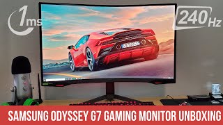 Samsung Odyssey G7 Gaming Monitor QLED 240hz 32inch Unboxing and Setup [upl. by Maurie]