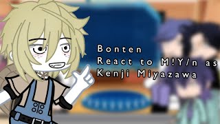 Bonten react to Myn as Kenji Miyazawa  Renstyx  Tokyo Revengers x Bsd [upl. by Mchale777]