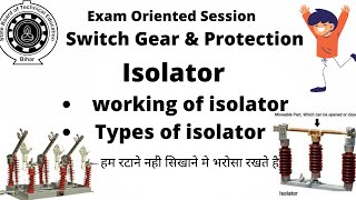 What is an Isolator  Types Of isolator  Working of isolator  Use of isolator  Sbte  SGP [upl. by Kimmie387]