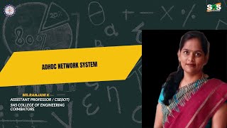 ADHOC NETWORK SYSTEM  RANJANI K  SNS INSTITUTIONS [upl. by Alcus]