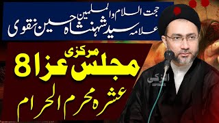 8 Muharram Majlis  Ashra Muharram 20241446  Allama Shahenshah Hussain Naqvi [upl. by Quennie752]