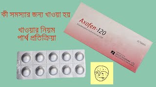 Axofen 120 mg  180 mg Tablet amp Syrup Reviews [upl. by Isma478]