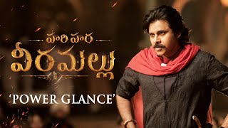 HariHaraVeeraMallu  Power Glance  Pawan Kalyan  Krish  MM Keeravaani  AM Rathnam [upl. by Mientao]