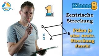 Zentrische Streckung  Klasse 8 ★ Übung 1 [upl. by Suoicul486]