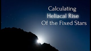 Finding Heliacal Rising of Fixed Stars [upl. by Keifer698]