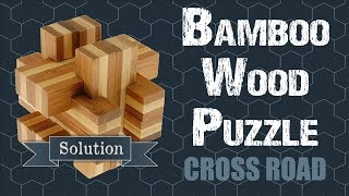 Solution for Bamboo Wood Puzzle Crossroads from Puzzle Master Wood Puzzles [upl. by Sissel]