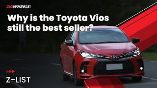 ZList Ep 16  Why the Toyota Vios Is Still A Best Seller [upl. by Yee]