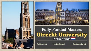 Masters Scholarships in Netherlands  Utrecht Excellence Scholarship amp More [upl. by Ardien]