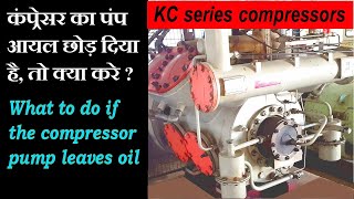 What to do if the compressor pump leaves oil  kc series compressors [upl. by Teodoor]