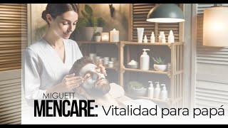 MENCARE VITALIDAD PARA PAPÁ 💆🏻‍♂️ [upl. by Hailat11]