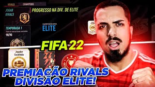 FIFA 22  CHEGARAM AS PREMIAÇÕES DA DIVISÃO ELITE 💥  DIVISION RIVALS RECOMPENSAS [upl. by Schuh]