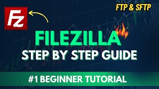 How to use FILEZILLA  FTPSFTP Simplified  Step by Step for BEGINNERS [upl. by Elorak330]