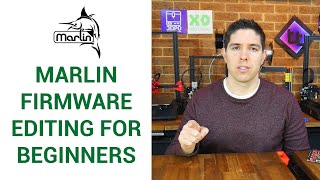 Beginner guide to editing Marlin firmware  step by step  UPDATE IN DESCRIPTION [upl. by Rika346]