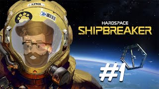 Spaceship Salvaging Simulator  Hardspace Shipbreaker Gameplay Part 1 [upl. by Nauh389]