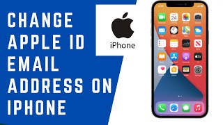 How to Change Apple ID Email Address On iPhone [upl. by Rabbi198]