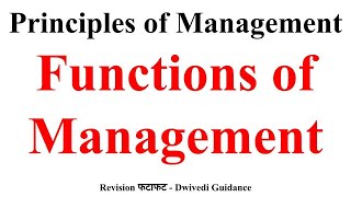 Functions of Management Management Functions Principles of Management Business Studies BBA bcom [upl. by Trudnak]