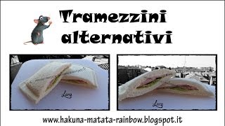 Tramezzini alternativi [upl. by Danni549]