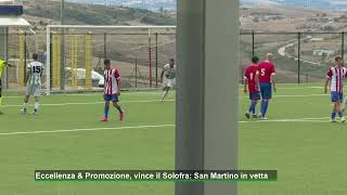 Eccellenza amp Promozione vince il Solofra San Martino in vetta [upl. by Douglas]