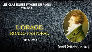 LORAGE – RONDO PASTORAL Op33 No3  Daniel Steibelt [upl. by Denys662]