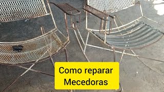 mesedoras eternas como reparar las mecedorasherreria soldadura [upl. by Quirk]