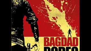 Bagdad Rodeo  lautre [upl. by Scoville]