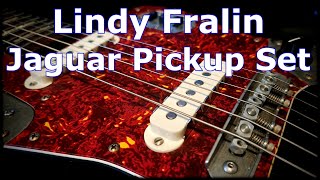 Lindy Fralin Jaguar Pickups [upl. by Hcir8]