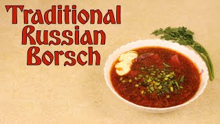 Traditional Russian Borscht Recipe Cooking Vegetable Soup Must try Dish [upl. by Yruok288]