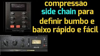 SIDE CHAIN técnica para definir bumbo e baixo através da compressão mais claridade na mixagem [upl. by Ax]