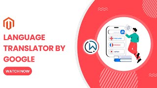 Magento Language Translator by Google [upl. by Jeremy493]