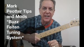 Guitar Tips and Mods  Buzz Feiten Tuning System [upl. by Laurentium]