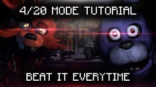 How To Beat 420 Mode EVERYTIME  Five Nights at Freddys Guide [upl. by Euqimod]