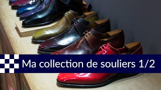 Ma collection de souliers première partie [upl. by Eerhs]