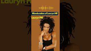 The Miseducation of Lauryn Hill Is The 1 Album of All Time by Apple Music LaurynaHill AppleMusic [upl. by Einial878]