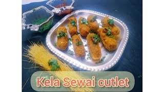 Crunchy Vermicelli Cutlet recipe  Crispy Kela Sewai Cutlet  Jain Vermicelli Cutlet recipe [upl. by Caesaria]