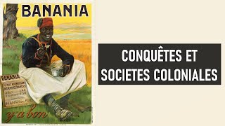 📚 CONQUÊTES ET SOCIÉTÉS COLONIALES AU XIXE SIÈCLE 📚 [upl. by Anemolihp642]