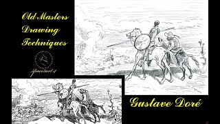 Old Masters Drawing Techniques  Gustave Doré  Don Quixote  space3art4 [upl. by Sibby]