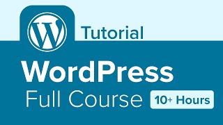 WordPress Full Course Tutorial 10 Hours [upl. by Mccord]