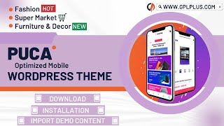 Puca – Optimized Mobile WordPress Theme Download Installation and Import Demo Content [upl. by Anujra]