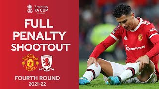 FULL Penalty Shootout  Manchester United v Middlesbrough  Emirates FA Cup Fourth Round 2122 [upl. by Kacerek]