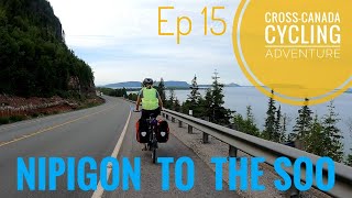 CrossCanada Cycling Adventure  Ep 15  Nipigon to Sault Ste Marie [upl. by Somerville]