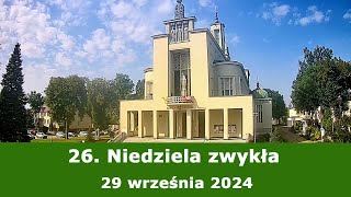 2909 g1000 26 Niedziela zwykła  Msza święta na żywo  NIEPOKALANÓW – bazylika [upl. by Etterrag398]