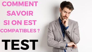 Comment Savoir Si Vous Êtes Compatible Avec Un Homme  Test De Compatibilité [upl. by Mckee]