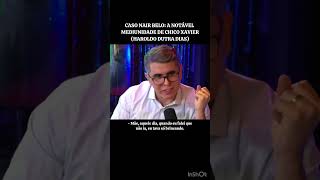 CASO NAIR BELO A NOTÁVEL MEDIUNIDADE DE CHICO XAVIER  HAROLDO DUTRA DIAS [upl. by Lavoie]