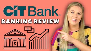 CIT Bank Review  Best High Yield Savings Account Pros and Cons of CIT Bank [upl. by Ottinger]