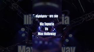 Ilia Topuria vs Max HollowayFull Match Highlights UFC 308 ufc mma ufc308 kickboxing boxing [upl. by Orodisi]