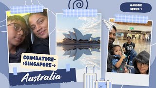 Aussie Series I Air Travel amp Transit I Journey Through Singapore I Changi Airport [upl. by Lairea]