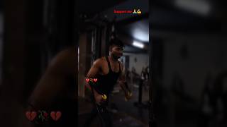 Dil mera toot Gaya hai bedardi roothshortsvideogymfitnessmotivationhindisongsfitnessmotivatiom [upl. by Novoj]