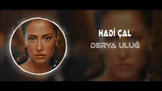 Derya Uluğ videoHadiÇal Giderken 2024 Remix BN [upl. by Nodrog]