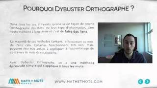 Dybuster Orthographe Quoi Pourquoi Comment [upl. by Doi]