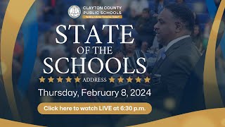 Clayton County Public Schools 2024 State of the Schools Address [upl. by Vitia]